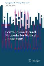 [PDF]Convolutional Neural Networks for Medical Applications