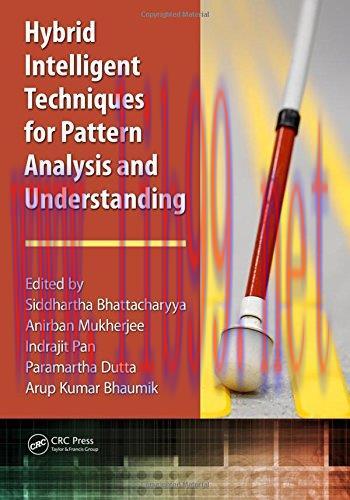 [FOX-Ebook]Hybrid Intelligent Techniques for Pattern Analysis and Understanding