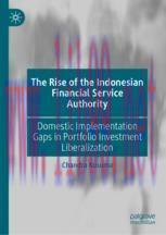 [PDF]The Rise of the Indonesian Financial Service Authority: Domestic Implementation Gaps in Po...