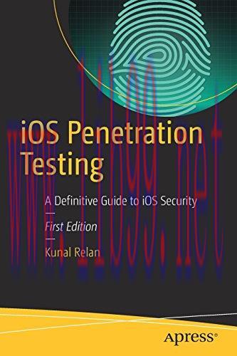 [FOX-Ebook]iOS Penetration Testing: A Definitive Guide to iOS Security