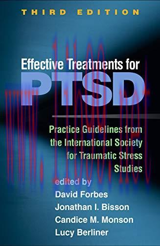 [AME]Effective Treatments for PTSD, Third Edition: Practice Guidelines from_ the International ...