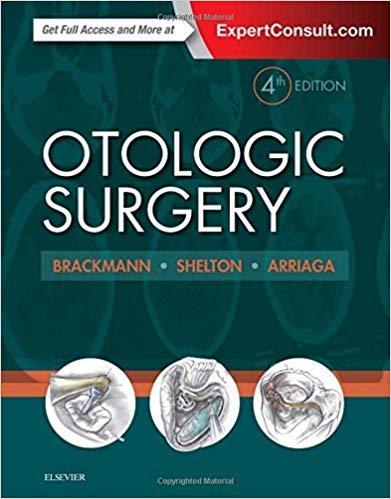 Otologic Surgery 4th Edition