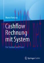 [PDF]Cashflow Rechnung mit System: F&uuml;r Studium und Praxis