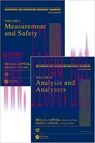 [PDF]Instrument and Automation Engineers\’ Handbook, Fifth Edition 2 Volume Set 5th Edition
