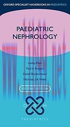 [AME]Paediatric Nephrology (Oxford Specialist Handbooks in Paediatrics)