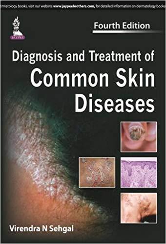 Diagnosis and Treatment of Common Skin Diseases, 4th Edition