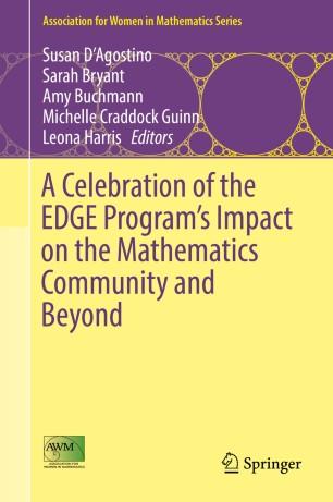 A Celebration of the EDGE Program&rsquo;s Impact on the Mathematics Community and Beyond