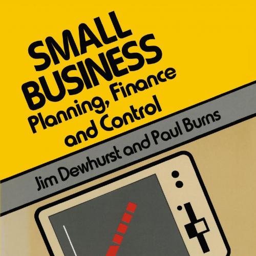 Small Business Planning, Finance and Control - Wei Zhi
