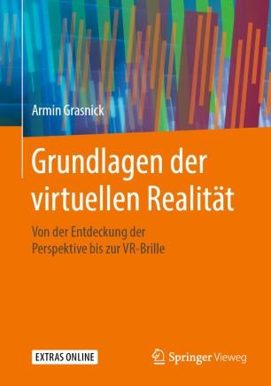 Grundlagen der virtuellen Realit&auml;t