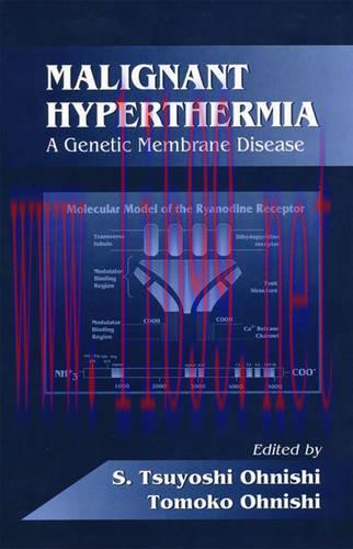 [AME]Malignant Hyperthermia: A Genetic Membrane Disease (Membrane Linked Diseases) (Original PD...