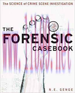 (PDF)The Forensic Casebook: The Science of Crime Scene Investigation 1st Edition