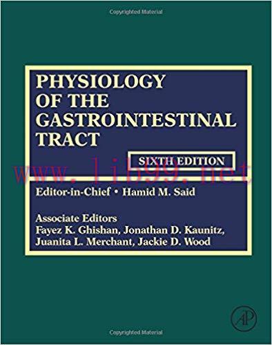 [PDF]Physiology of the Gastrointestinal Tract 6th edition, 2 Volume Set