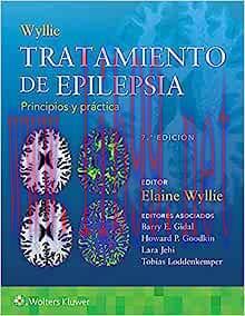 [AME]Wyllie. Tratamiento de epilepsia. Principios y pr&aacute;ctica, 7th edition (Spanish Edition) (Or...