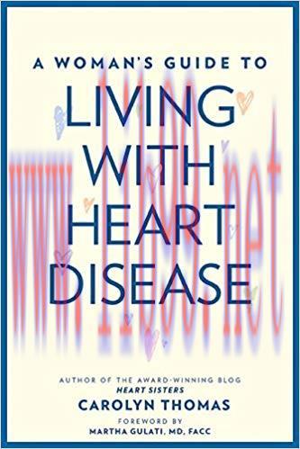 (PDF)A Woman&rsquo;s Guide to Living with Heart Disease 1st Edition