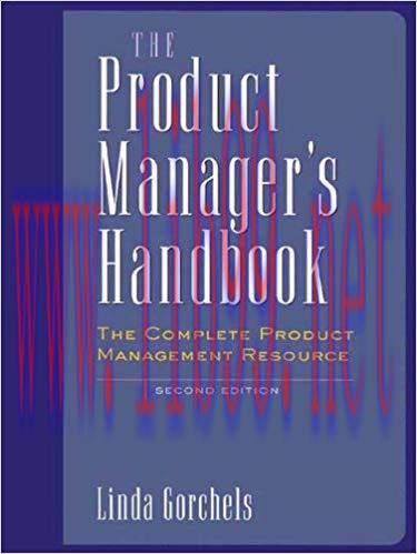 (PDF)The Product Manager&rsquo;s Handbook: The Complete Product Management Resource 2nd Edition