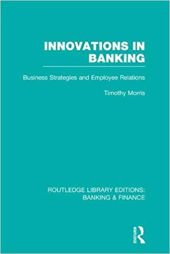 (PDF)Innovations in Banking (RLEBanking & Finance) Business Strategies and Employee Relations (...