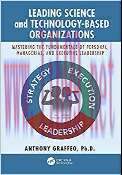 (PDF)Leading Science and Technology-Based Organizations: Mastering the Fundamentals of Personal...