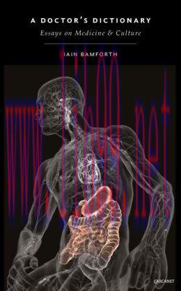 [AME]A Doctor's Dictionary: Writings on Culture and Medicine (EPUB)