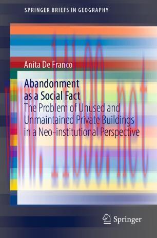Abandonment as a Social Fact