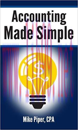 Accounting Made Simple: Accounting Explained in 100 Pages or Less