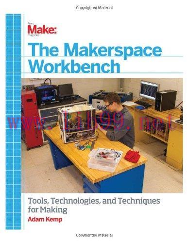 [FOX-Ebook]The Makerspace Workbench