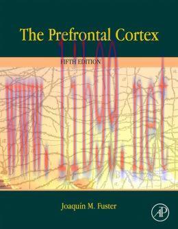 [AME]The Prefrontal Cortex, 5th Edition