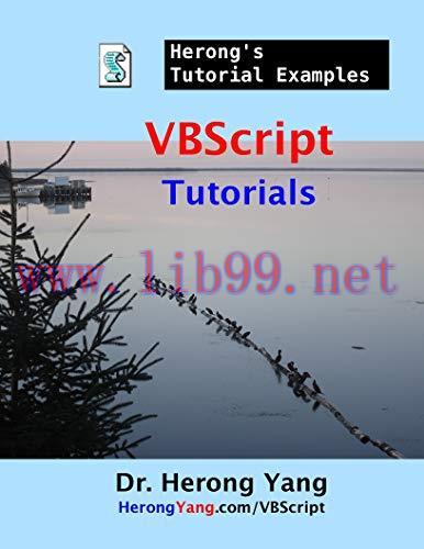 [FOX-Ebook]VBScript Tutorials - Herong's Tutorial Examples, 6th Edition