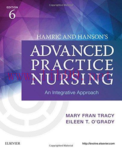 [AME]Hamric and Hanson&rsquo;s Advanced Practice Nursing: An Integrative Approach, 6e (PDF)