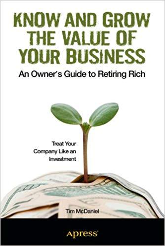 (PDF)Know and Grow the Value of Your Business An Owner&rsquo;s Guide to Retiring Rich 1st ed. Edition