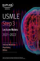 [AME]USMLE Step 3 Lecture Notes 2021-2022: Internal Medicine, Psychiatry, Ethics (EPUB + Conver...