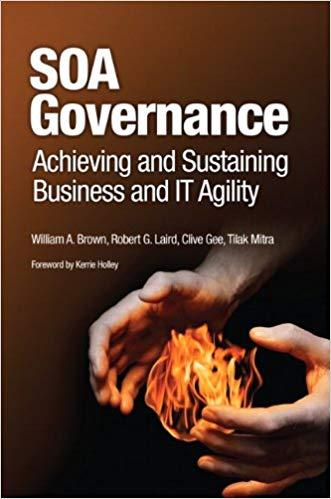 (PDF)SOA Governance Achieving and Sustaining Business and IT Agility (IBM Press) 1st Edition
