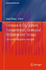 [PDF]Corrosion in CO2 Capture, Transportation, Geological Utilization and Storage: Causes and M...