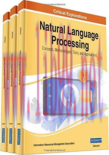 [FOX-Ebook]Natural Language Processing: Concepts, Methodologies, Tools, and Applications, 3 vol...