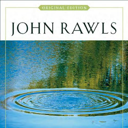 Theory of Justice_ Original Edition, A - John Rawls