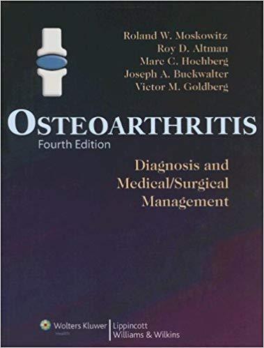 Osteoarthritis - Diagnosis and Medical surgical Management 4th Edition
