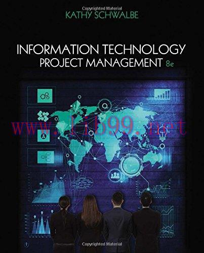 [FOX-Ebook]Information Technology Project Management, 8th Edition