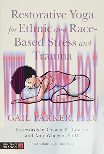 [AME]Restorative Yoga for Ethnic and Race-Based Stress and Trauma (Original PDF)