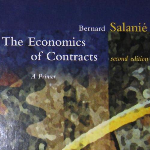 Economics of Contracts, The