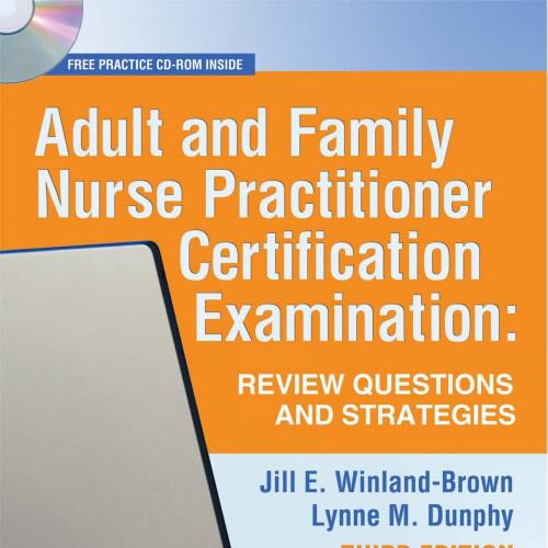 Adult and Family Nurse Practitioner Certification Examination,3rd Edition - Wei Zhi