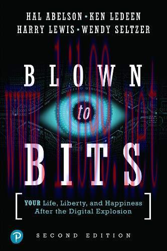 [FOX-Ebook]Blown to Bits: Your Life, Liberty, and Happiness After the Digital Explosion, 2nd Ed...
