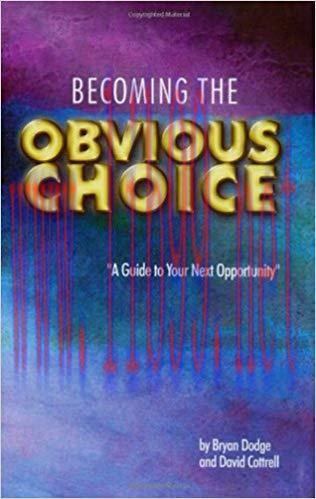 Becoming the Obvious Choice