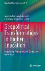 [PDF]Geopolitical Transformations in Higher Education: Imagining, Fabricating and Contesting In...