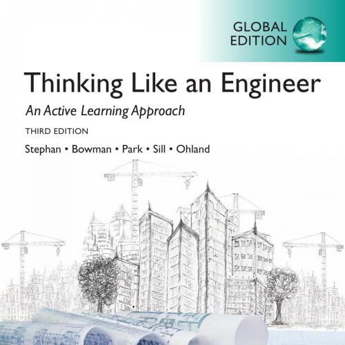 Thinking Like an Engineer,3rd Global Edition