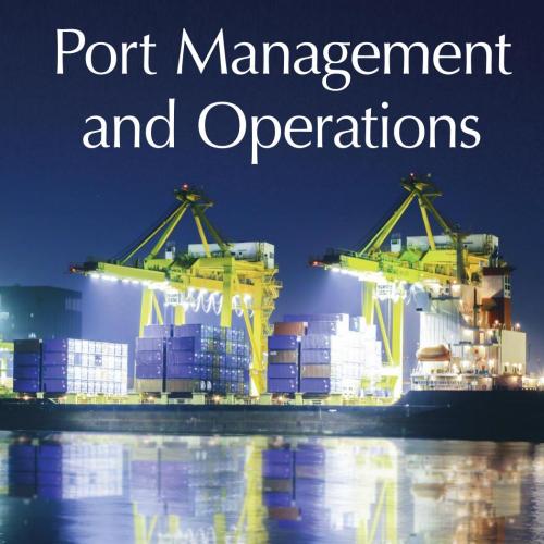 Port Management and Operations by Maria G. Burns