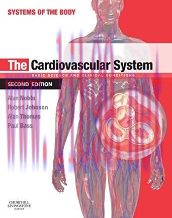 [PDF]The Cardiovascular System - Systems of the Body Series 2nd