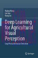 [PDF]Deep Learning for Agricultural Visual Perception: Crop Pest and Disease Detection