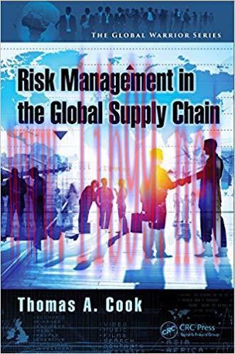(PDF)Enterprise Risk Management in the Global Supply Chain (The Global Warrior Series) 1st Edit...