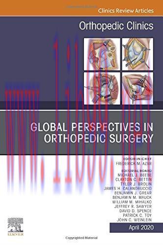 [AME]Global Perspectives, An Issue of Orthopedic Clinics (Volume 51-2) (The Clinics: Orthopedic...