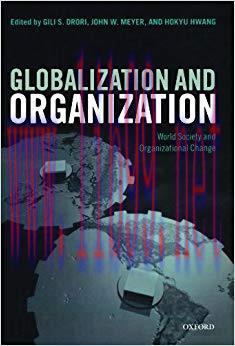 (PDF)Globalization and Organization: World Society and Organizational Change (Clarendon Law) 1s...