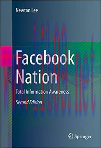 Facebook Nation: Total Information Awareness 2nd Edition,